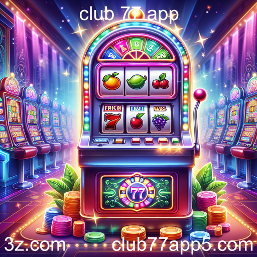 Explorando os Caça-Níqueis no Club 77 App